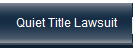 Quiet Title Lawsuit