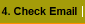 4. Check Email