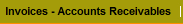 Invoices - Accounts Receivables