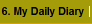 6. My Daily Diary