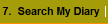 7.  Search My Diary