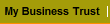 My Business Trust