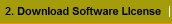 2. Download Software LIcense