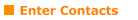 Enter Contacts