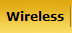 Wireless