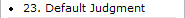 23. Default Judgment