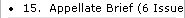 15.  Appellate Brief (6 Issues)