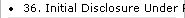 36. Initial Disclosure Under Rule 26(f)