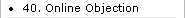 40. Online Objection