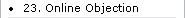 23. Online Objection