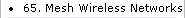65. Mesh Wireless Networks